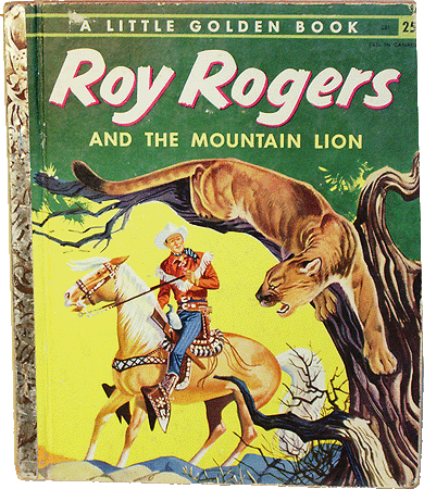 Roy Rogers and the Mountain Lion