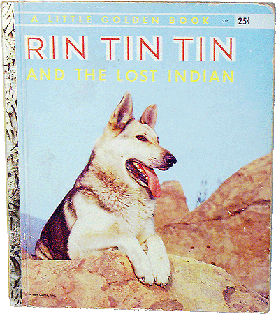 Rin Tin Tin and the Lost Indian