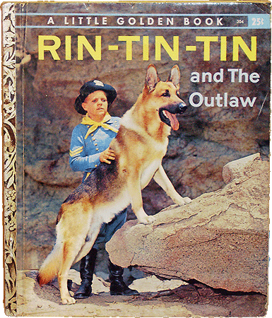 Rin-Tin-Tin and The Outlaw