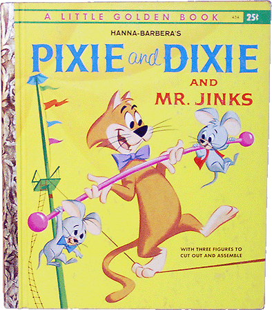Pixie and Dixie and Mr. Jinks