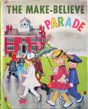 The Make-Believe Parade