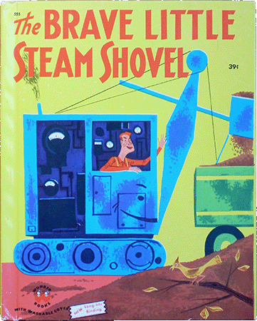 The Brave Little Steam Shovel